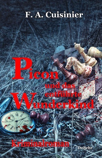 Picon und das entführte Wunderkind - Kriminalroman main product photo