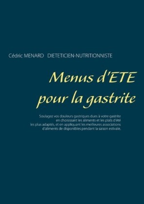 Menus d&apos;été pour la gastrite