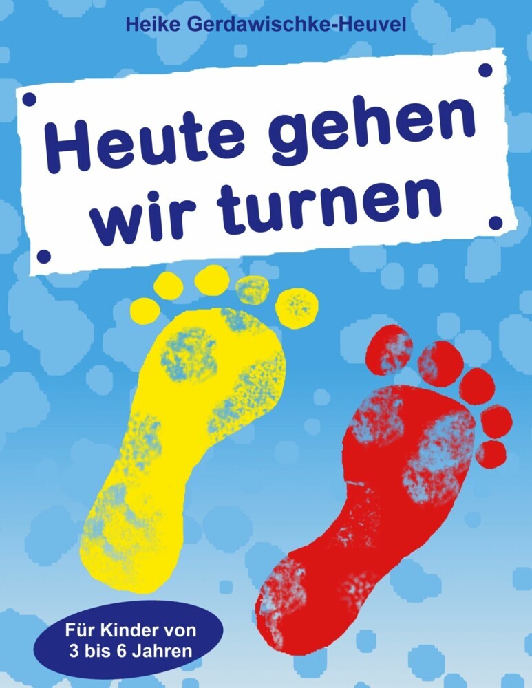 Heute gehen wir turnen main product photo