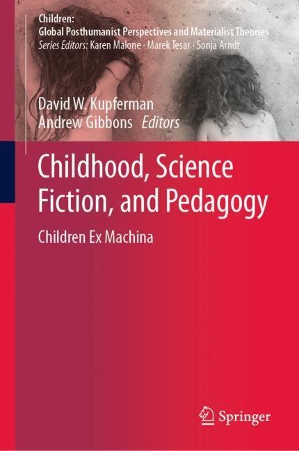 Childhood, Science Fiction, and Pedagogy main product photo