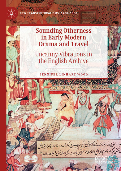 Sounding Otherness in Early Modern Drama and Travel main product photo