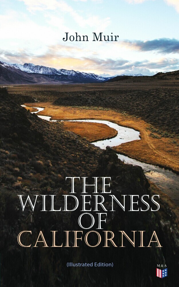 The Wilderness of California (Illustrated Edition) main product photo