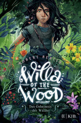 Willa of the Wood - Das Geheimnis der Wälder