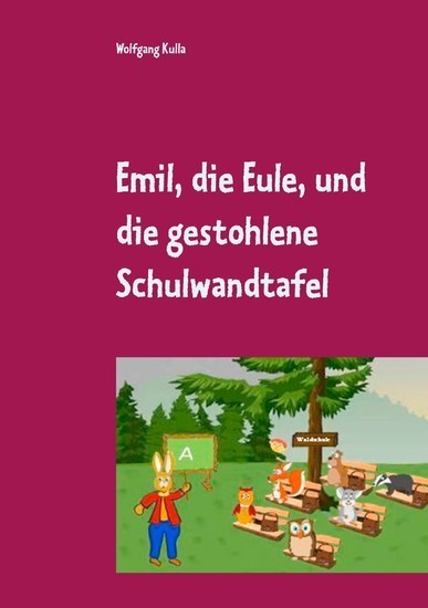 Emil, die Eule, und die gestohlene Schulwandtafel main product photo