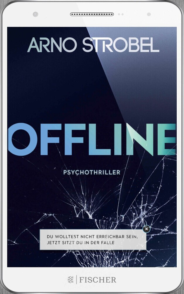 Offline - Du wolltest nicht erreichbar sein. Jetzt sitzt du in der Falle. main product photo