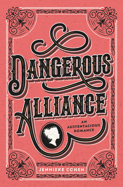Dangerous Alliance: An Austentacious Romance main product photo