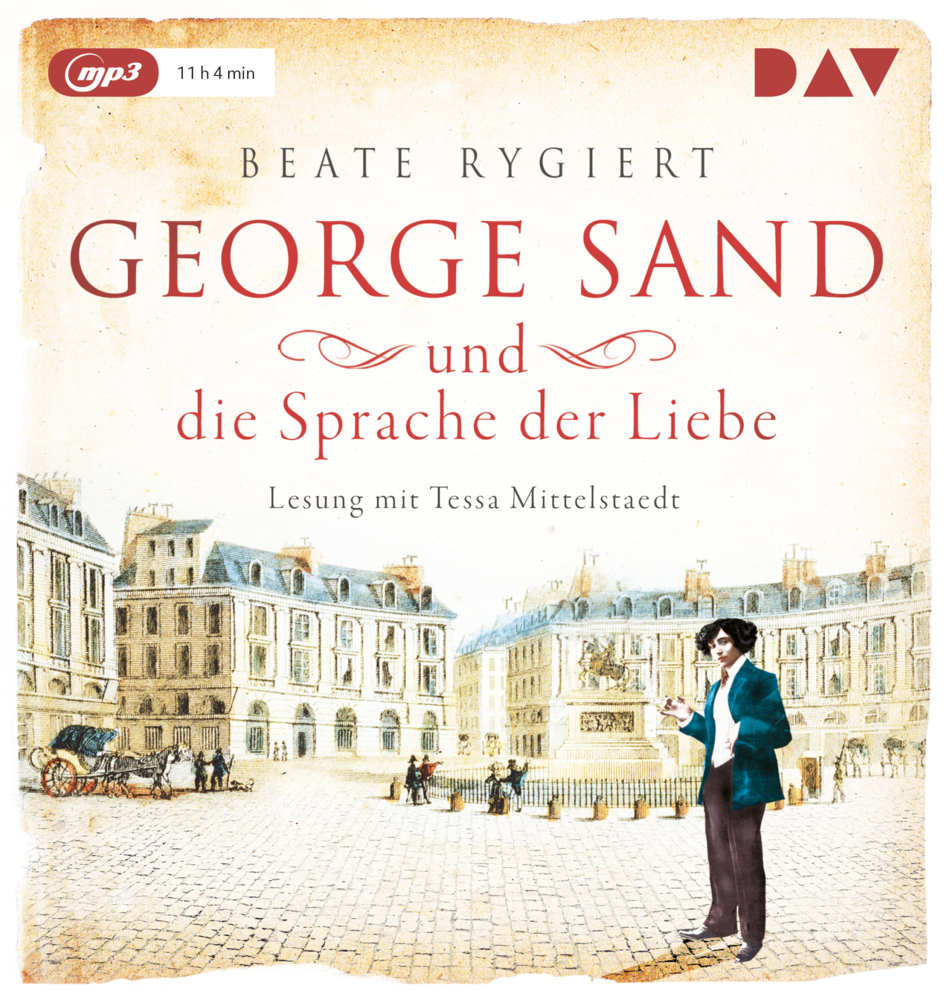 George Sand und die Sprache der Liebe, 1 Audio-CD, 1 MP3 main product photo