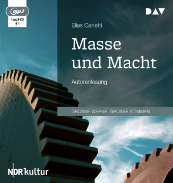 Masse und Macht, 1 Audio-CD, 1 MP3