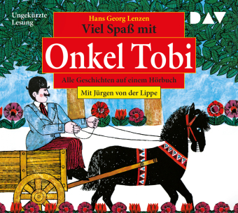 Viel Spaß mit Onkel Tobi - Alle Geschichten auf einem Hörbuch, 1 Audio-CD