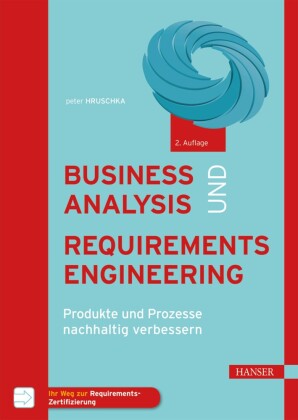 Business Analysis und Requirements Engineering