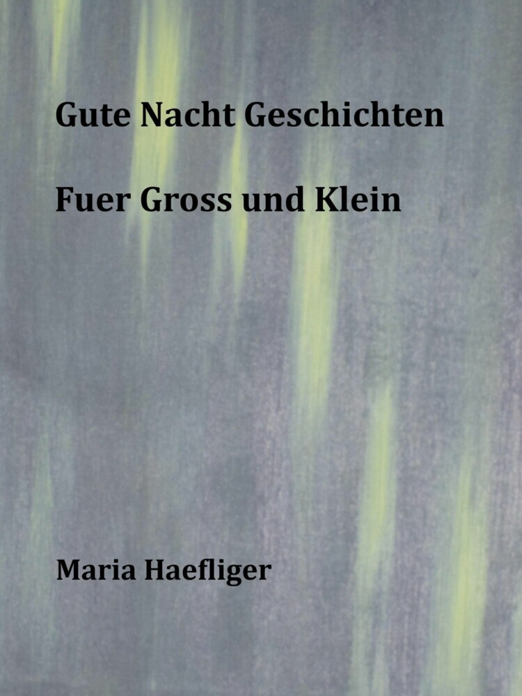 Gute Nacht Geschichten fuer Gross und klein main product photo