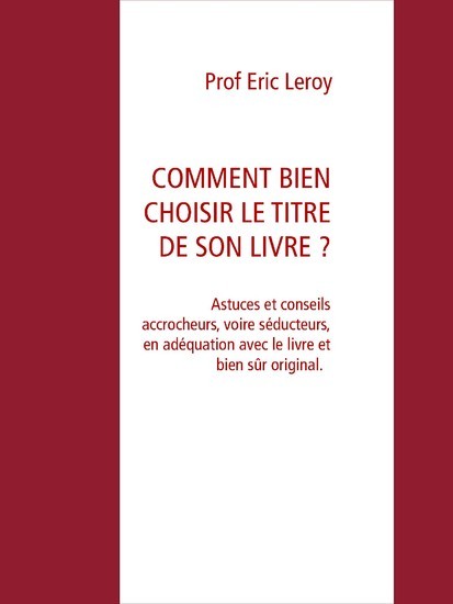 COMMENT BIEN CHOISIR LE TITRE DE SON LIVRE ? main product photo