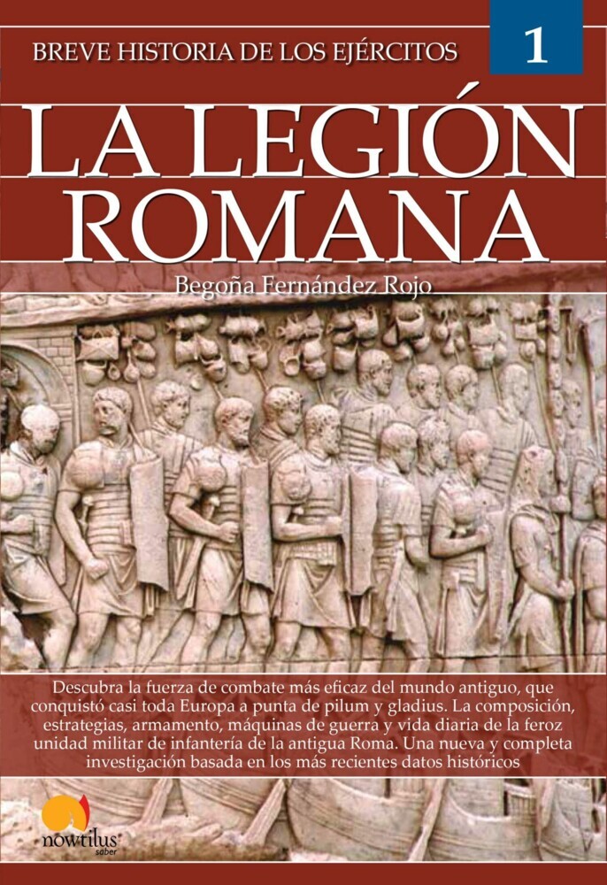Breve historia de los ejércitos: la legión romana main product photo