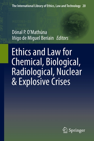 Ethics and Law for Chemical, Biological, Radiological, Nuclear & Explosive Crises main product photo