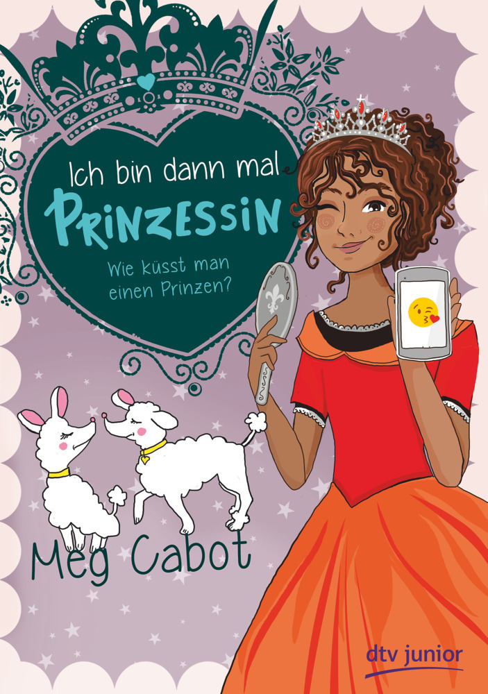 Ich bin dann mal Prinzessin - Wie küsst man einen Prinzen? main product photo