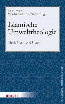 Die islamische Theologie im Aufbruch