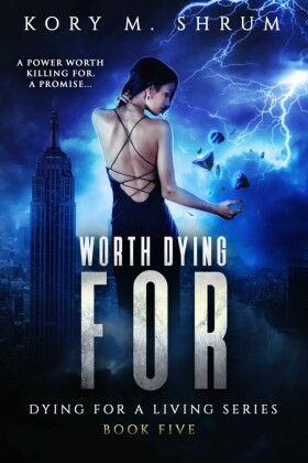 Worth Dying For