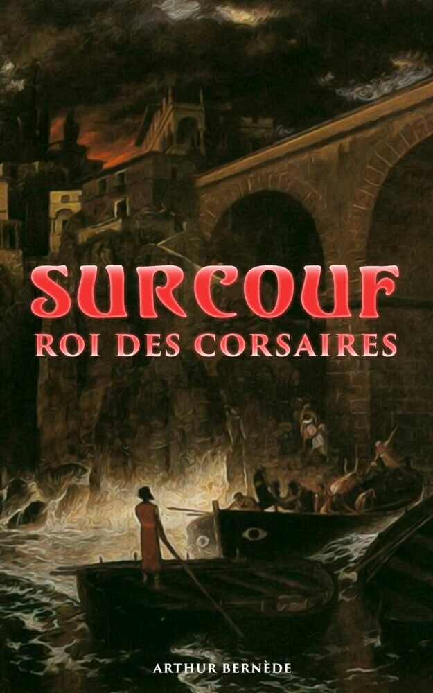Surcouf - Roi des corsaires main product photo
