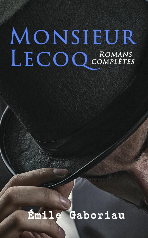 Monsieur Lecoq: Romans complètes main product photo