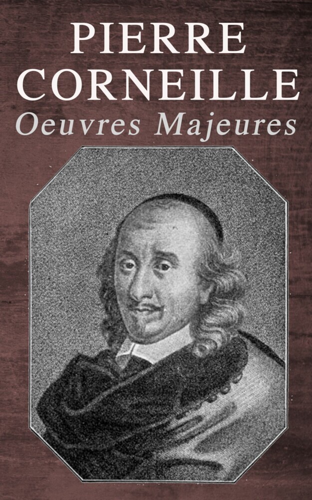 Pierre Corneille: Oeuvres Majeures main product photo