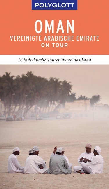 POLYGLOTT on tour Reiseführer Oman & Vereinigte Arabische Emirate main product photo