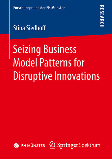 Seizing Business Model Patterns for Disruptive Innovations main product photo