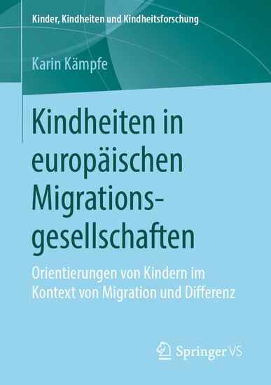 Kindheiten in europäischen Migrationsgesellschaften main product photo