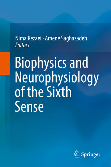 Biophysics and Neurophysiology of the Sixth Sense main product photo