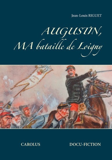 Augustin, ma bataille de Loigny main product photo