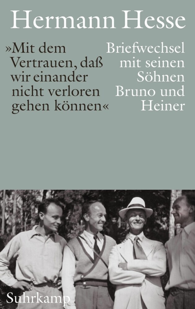 »Mit dem Vertrauen, daß wir einander nicht verloren gehen können« main product photo
