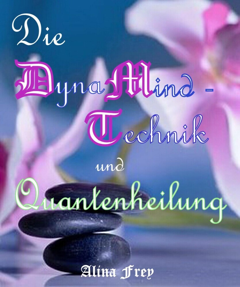 Die Dynamind - Technik und Quantenheilung main product photo