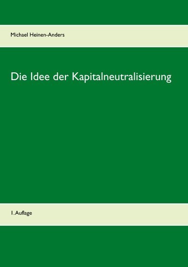 Die Idee der Kapitalneutralisierung main product photo