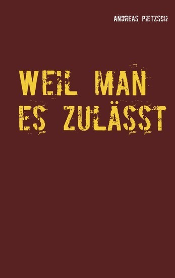 Weil man es zulässt main product photo