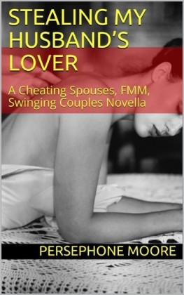 Stealing My Husband's Lover