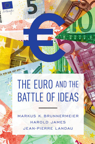 The Euro and the Battle of Ideas main product photo