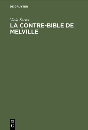 La contre-bible de Melville