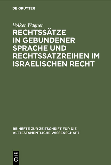 Rechtssätze in gebundener Sprache und Rechtssatzreihen im israelischen Recht main product photo
