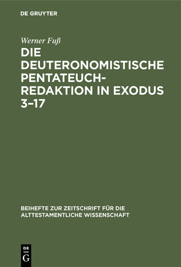 Die deuteronomistische Pentateuchredaktion in Exodus 3-17 main product photo
