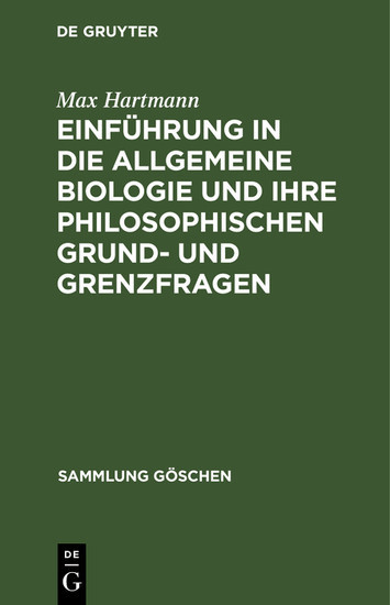Einführung in die allgemeine Biologie und ihre philosophischen Grund- und Grenzfragen main product photo