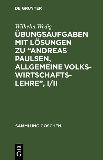 Übungsaufgaben mit Lösungen zu 'Andreas Paulsen, Allgemeine Volkswirtschaftslehre', I/II main product photo