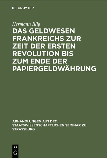 Das Geldwesen Frankreichs zur Zeit der ersten Revolution bis zum Ende der Papiergeldwährung main product photo
