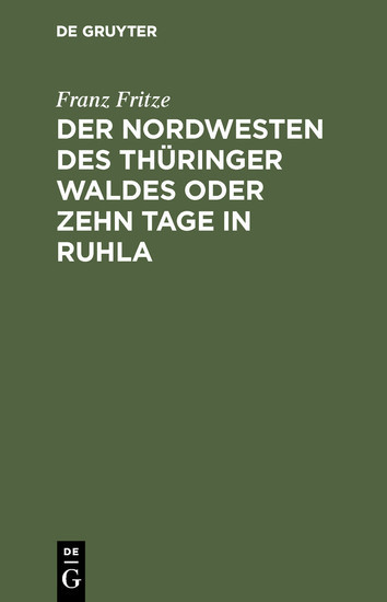 Der Nordwesten des Thüringer Waldes oder zehn Tage in Ruhla main product photo