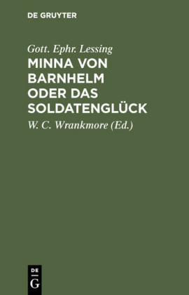 Minna von Barnhelm oder das Soldatenglück