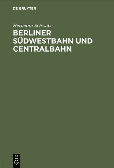 Berliner Südwestbahn und Centralbahn main product photo