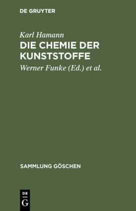 Die Chemie der Kunststoffe