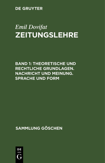 Theoretische und rechtliche Grundlagen. Nachricht und Meinung. Sprache und Form main product photo