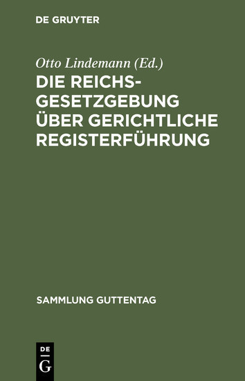 Die Reichsgesetzgebung über gerichtliche Registerführung main product photo
