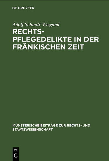 Rechtspflegedelikte in der fränkischen Zeit main product photo