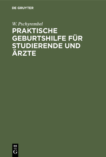 Praktische Geburtshilfe für Studierende und Ärzte main product photo