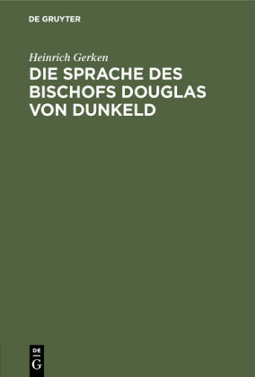 Die Sprache des Bischofs Douglas von Dunkeld